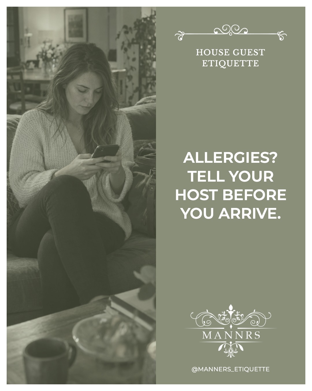 Instagram post from the House Guest series: Allergies? Tell your host before you arrive.