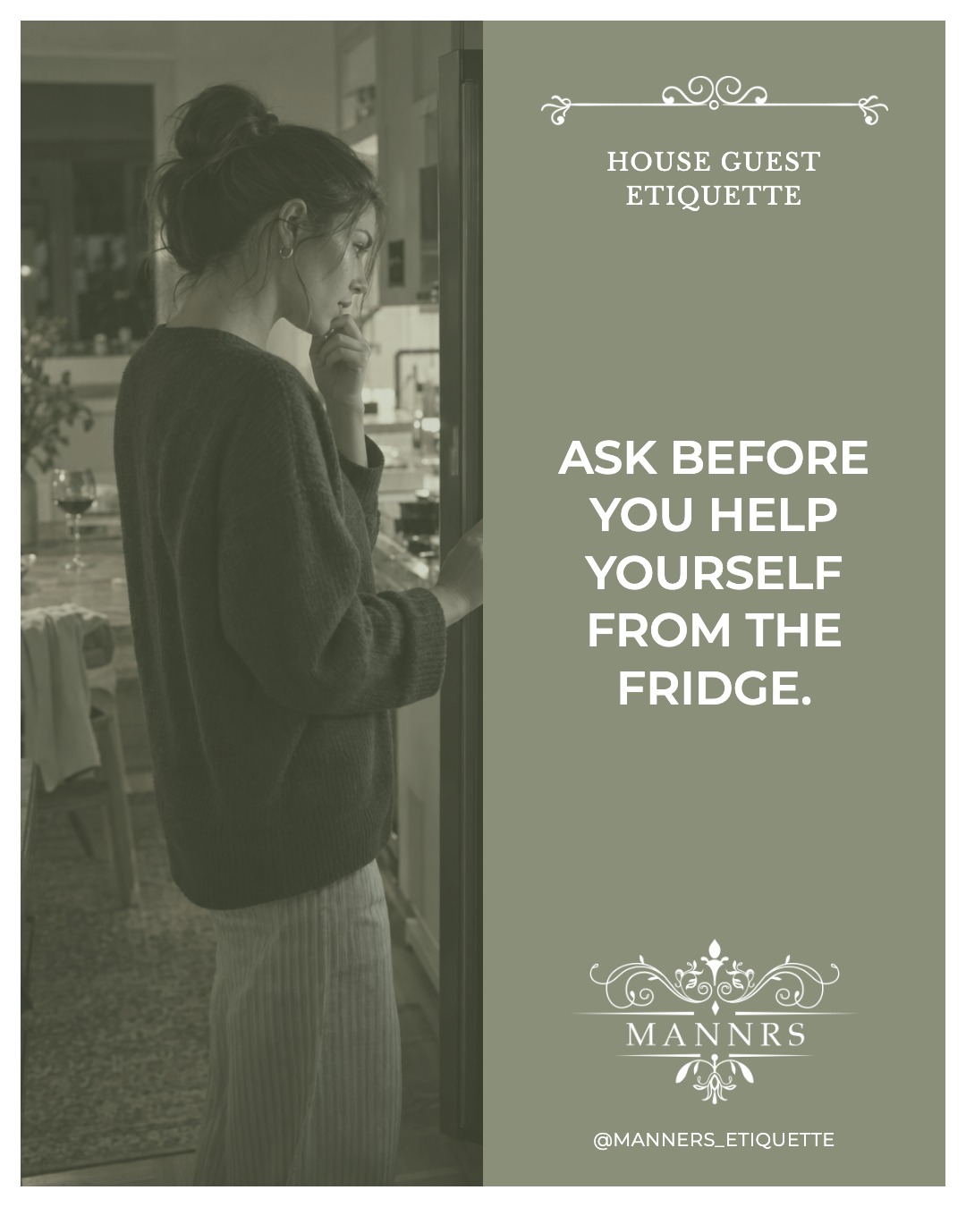 Instagram post from the House Guest series: Ask before you help yourself from the fridge.
